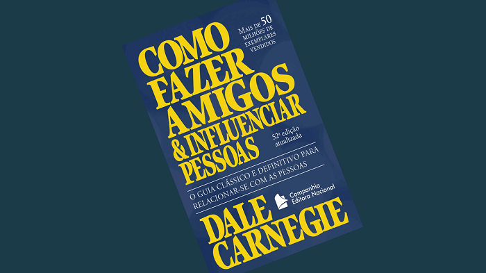 Dica De Leitura Como Fazer Amigos E Influenciar Pessoas De Dale Carnegie